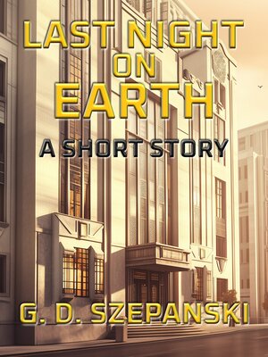 cover image of Last Night on Earth